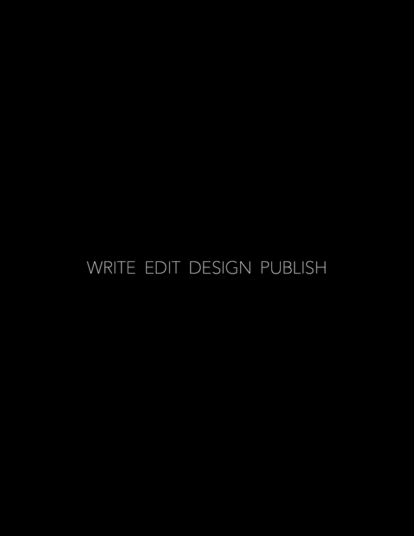 WRITE EDIT DESIGN PUBLISH